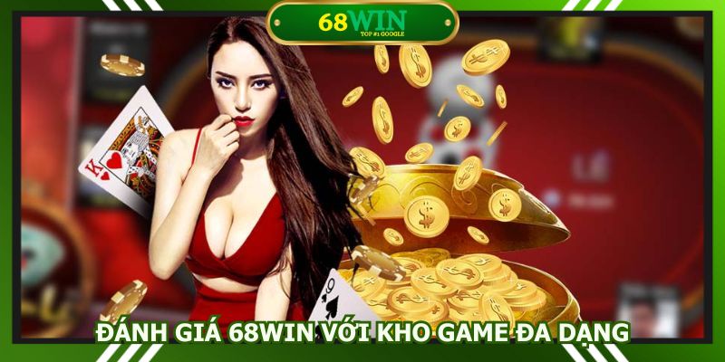 Đánh giá điểm nổi bật của nhà cái với kho trò chơi đa dạng