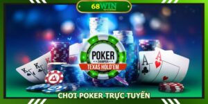 chơi Poker trực tuyến