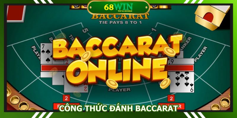 Công thức đánh baccarat