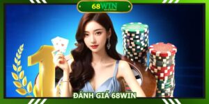 Đánh giá 68Win