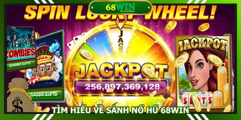 Nổ hũ 68Win tạo nên sự kịch tính từ đa dạng phiên cược