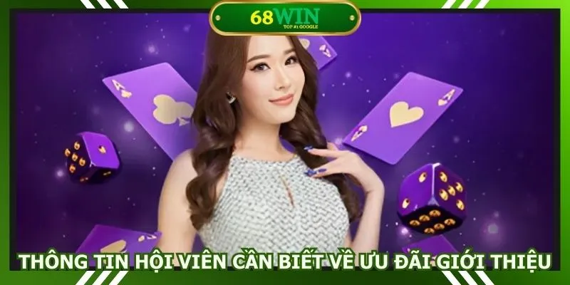 Thông tin hội viên cần biết về ưu đãi giới thiệu